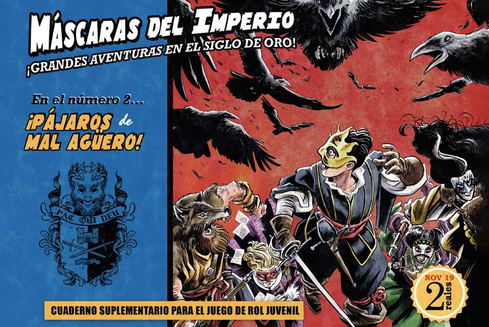 Portada de Pájaros de mal agüero, módulo de rol para Máscaras del Imperio ambientado en el Siglo de Oro, con encubiertos enfrentándose a una bandada de grajos.