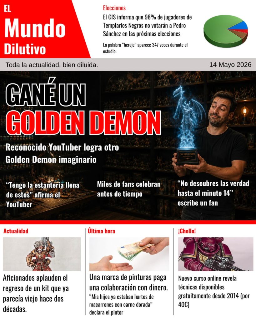 Portada de El Mundo Dilutivo con el titular «Gané un Golden Demon»